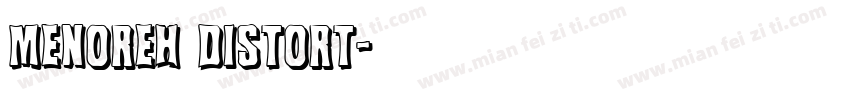 menoreh distort字体转换